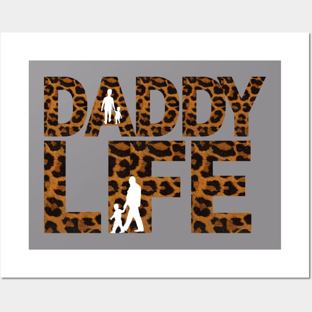 Happy Father’s Day,daddy life,dad life Wall Art by audicreate